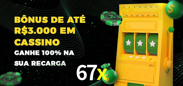 67x melhor bônus de depósito